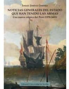 noticias generales del estado que han tenido las armas-ismael jimenez jimenez-9788447218790