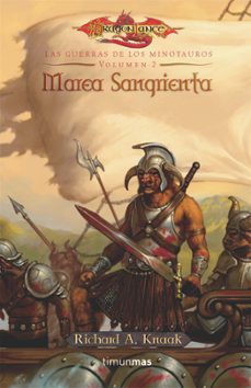 marea sangrienta (dragonlance: las guerras de los minotauros 2)-richard a. knaak-9788448033590