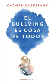 el bullying es cosa de todos (ebook)-9788448035990