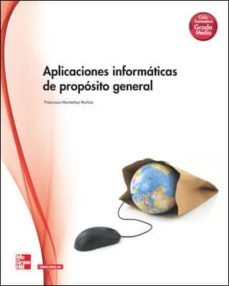 aplicaciones informaticas de proposito general. grado medio /grad o superior/ (tecnico en gestion comercial y marketing).-9788448180690