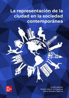 la representacion de la ciudad en la sociedad contemporanea-sheila liberal ormaechea-gema bonales daimi-9788448640590