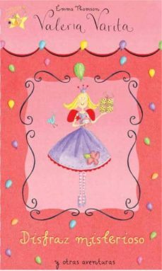 disfraz misterioso (valeria varita)-emma thomson-9788448824990