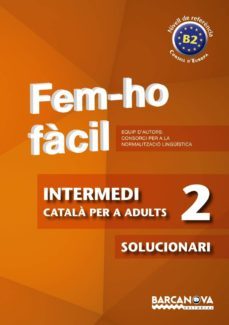 fem-ho facil. intermedi 2. solucionari-9788448928490