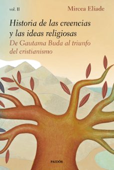 historia de las creencias y las ideas religiosas (ii)-9788449335990