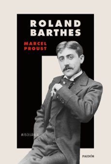 marcel proust: miscelanea-9788449339790