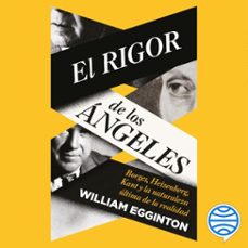 el rigor de los angeles (audiolibro)-william egginton-9788449344190