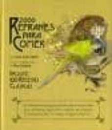 2000 refranes para comer (incluye 100 recetas clasicas)-juan jose lapitz mendia-9788461356690