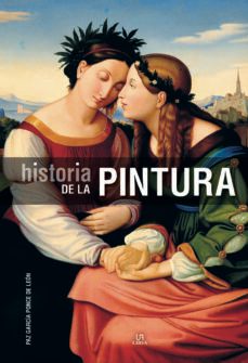historia de la pintura-paz garcia ponce de leon-9788466232890