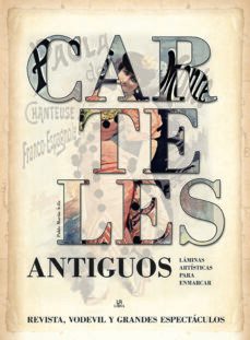 carteles antiguos: revista, vodevil y grandes espectaculos-9788466233590