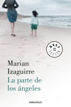 la parte de los angeles (ebook)-marian izaguirre-9788466345590