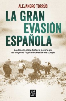 la gran evasion española (ebook)-alejandro torrus-9788466670890