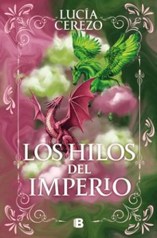 los hilos del imperio (ebook)-lucia cerezo-9788466684590