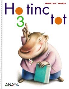 ho tinc tot 3 (metodo globalizado)-9788466799690