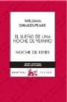 el sueño de una noche de verano y noche de reyes-william shakespeare-9788467021790