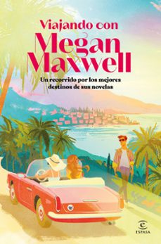 viajando con megan maxwell-megan maxwell-9788467080490