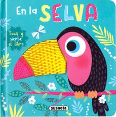toca y siente el libro : en la selva-9788467766790