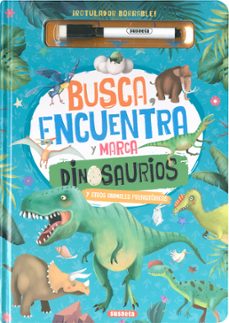 busca, encuentra y marca dinosaurios y otros animales prehistóric os-9788467799590