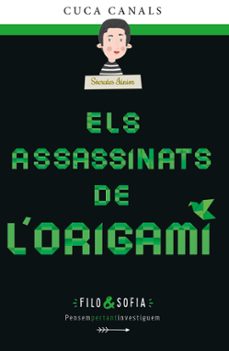 filo & sofia 4: els assassinats de l origami-cuca canals-9788468362090