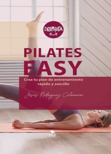 pilates easy (ebook)-jesus rodriguez colmenero-9788468559490