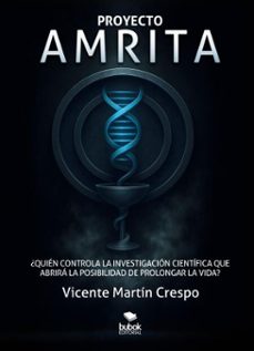proyecto amrita (ebook)-vicente martín crespo-9788468593890