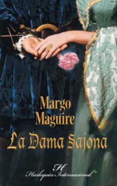 la dama sajona (ebook)-margo maguire-9788468716190