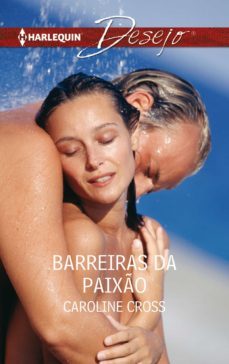 barreiras da paixo (ebook)-caroline cross-9788468785790