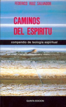 caminos del espiritu-federico ruiz salvador-9788470682490
