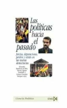 las politicas hacia el pasado-paloma aguilar fernandez-9788470903090
