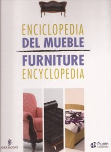 enciclopedia del mueble: furniture encyclopedia-9788471020390