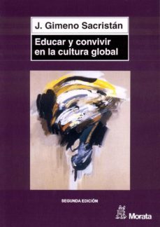educar y convivir en la cultura global (ebook)-jose gimeno sacristan-9788471125590