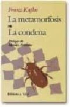 la metamorfosis; la condena (8ª ed.)-franz kafka-9788471664990