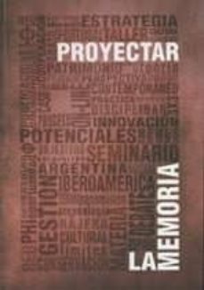 proyectar la memoria-rafael guridi garcia-joaquin ibañez-9788472072190