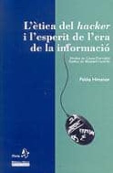 l etica del hacker i l esperit de l era de la informacio-pekka himanen-9788473068390
