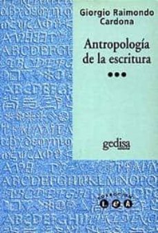 antropologia de la escritura-giorgio raimondo cardona-9788474324990