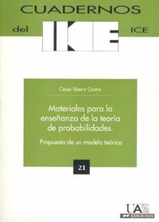 materiales para la enseñanza de la teoria de probabilidades: prop uesta de un modelo teorico-9788474777390
