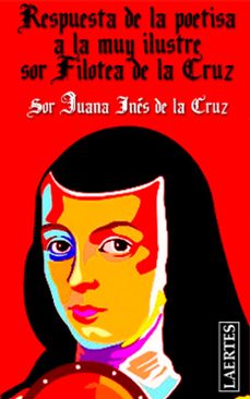 respuesta de la poetisa a la muy ilustre sor filotea de la cruz (ebook)-juana ines de la cruz-9788475848990