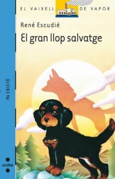 el gran llop salvatge (3ª ed.)-9788476291290