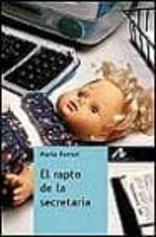 el rapto de la secretaria-osvaldo ferrari-9788476354490