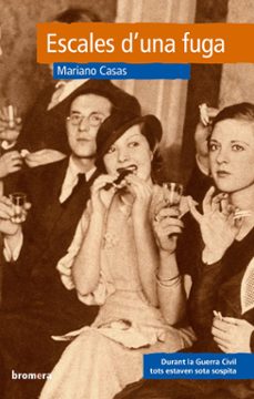 escales d'una fuga-mariano casa-9788476605790
