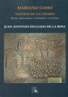 mariano gamo-juan antonio delgado de la rosa-9788477315490