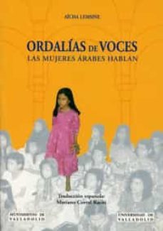 ordalias de voces: las mujeres arabes hablan-aicha lemsine-9788477627890