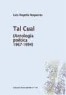 tal cual. (antologia poetica 1967-1994)-9788477858690