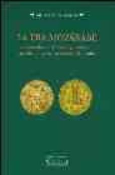 la era mozarabe. los mozarabes de toledo (siglos xii y xiii) en l a historiografia, las fuentes y la historia-diego adrian olstein-9788478005390