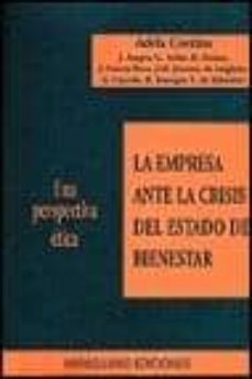 la empresa ante la crisis del estado de bienestar: una perspectiv a etica-9788478131990