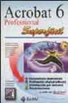 acrobat 6. profesional (superfacil)-c. cordoba-c. gonzalez-e. cordoba-9788478975990