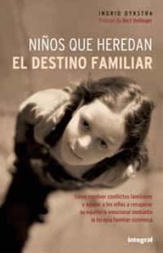 niños que heredan el destino familiar-9788479011390