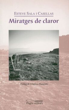 miratges de claror-esteve sala-9788479358990