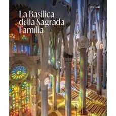 la basilica de la sagrada familia (italiano)-jordi fauli-9788480035590