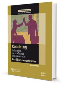 coaching: valoracion de la eficacia del entrenador. perfil de com petencias (cuaderno de auto-diagnostico)-9788480048590