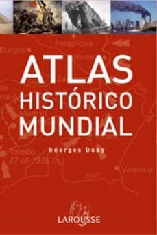 atlas historico mundial-georges duby-9788480167390